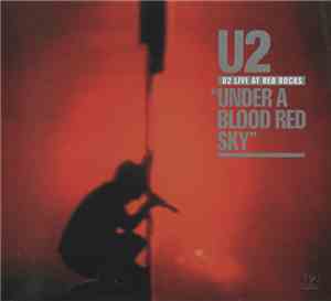 U2 - Live At Red Rocks 