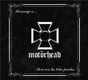 Various - Homenaje A... Motörhead. Morir Con Las Botas Puestas