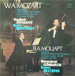 W. A. Mozart - Vladimir Spivakov, Boris Bekhterev - Sonatas For Violin And  ...
