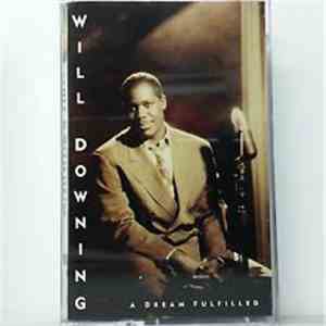 Will Downing - A Dream Fulfilled