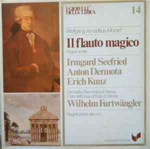 Wolfgang Amadeus Mozart - Irmgard Seefried, Anton Dermota, Erich Kunz, Wilh ...