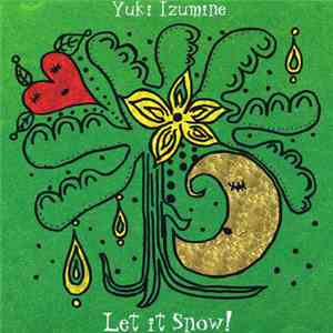 Yuki Izumine - Let It Snow!