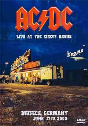 AC/DC - Live At The Circus Krone