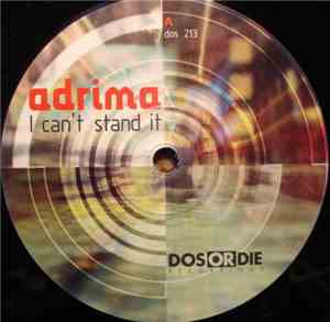 Adrima - I Can't Stand It