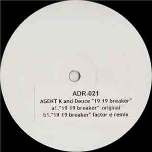 Agent K And Deuce - 19 19 Breaker