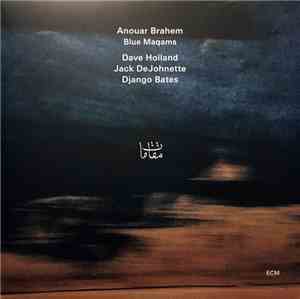 Anouar Brahem - Blue Maqams
