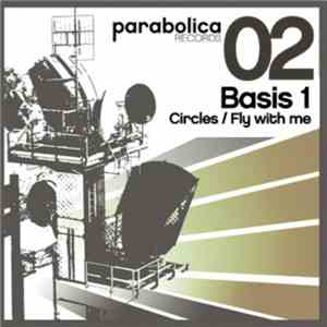 Basis 1 - Circles / Fly With Me