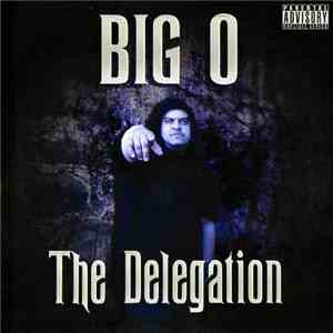 Big O  - The Delegation
