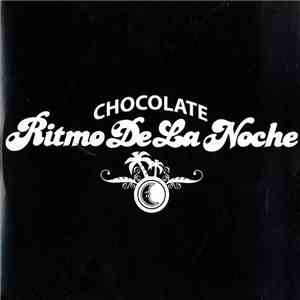 Chocolate - Ritmo De La Noche