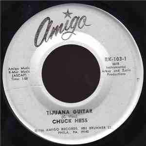 Chuck Hess - Tijuana Guitar / Happy Guitar
