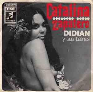 Didian Y Sus Latinas - Catalina / Zapatero