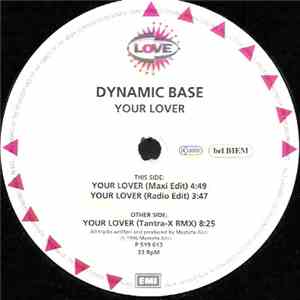 Dynamic Base  - Your Lover