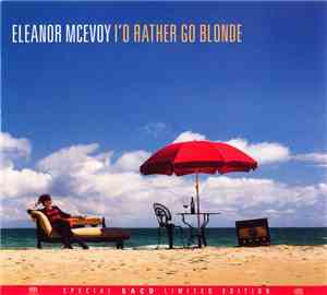 Eleanor McEvoy -  	  I'd Rather Go Blonde