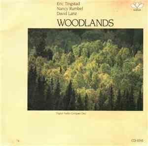 Eric Tingstad • Nancy Rumbel  •  David Lanz - Woodlands
