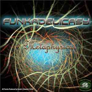 Funkadelicasy - Metaphysical