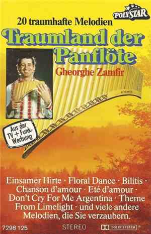 Gheorghe Zamfir - Traumland Der Panflöte (20 Traumhafte Melodien)
