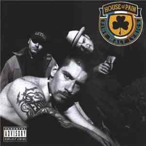 House Of Pain - House Of Pain (Fine Malt Lyrics)
