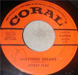 Jeffrey Clay - Shattered Dreams