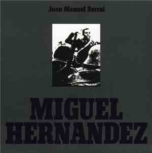 Joan Manuel Serrat - Miguel Hernandez