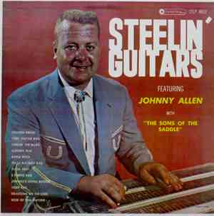 Johnny Allen  With The Sons Of The Saddle - Steelin' Guitars