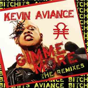 Kevin Aviance - Gimme More
