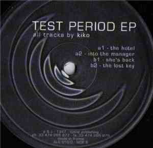 Kiko - Test Period EP