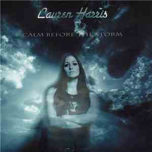 Lauren Harris  - Calm Before The Storm