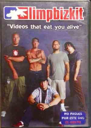 Limp Bizkit - Videos That Eat You Alive