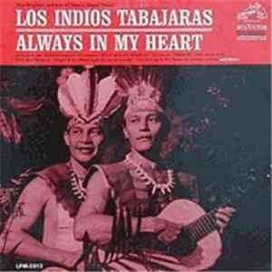 Los Indios Tabajaras - Always In My Heart