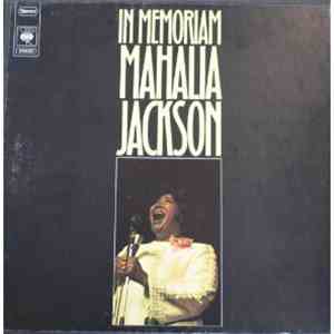 Mahalia Jackson - In Memoriam