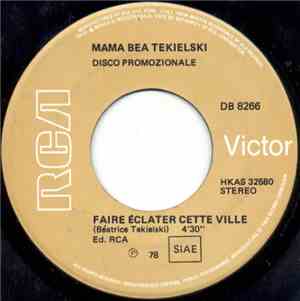 Mama Bea Tekielski - Faire Éclater Cette Ville