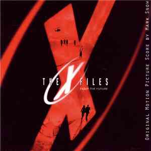 Mark Snow - The X-Files - Fight The Future - Original Motion Picture Score
