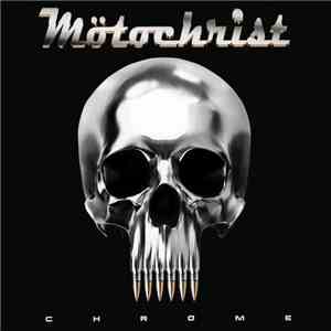 Mötochrist - Chrome