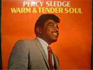 Percy Sledge - Warm & Tender Soul