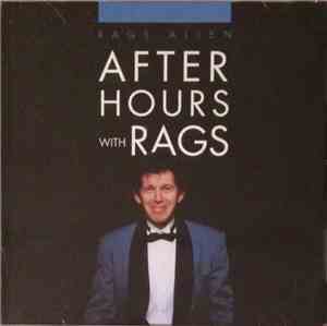 Rags Allen - After Hours With Rags