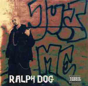Ralph Dog - Just Me