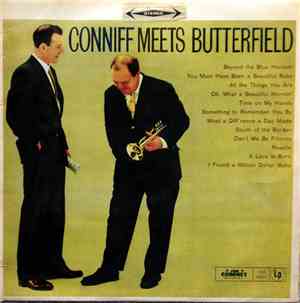 Ray Conniff Meets Billy Butterfield - Conniff Meets Butterfield