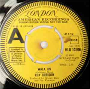 Roy Orbison - Walk On