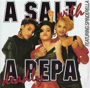 Salt 'N' Pepa - A Salt With A Deadly Pepa