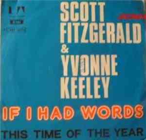 Scott Fitzgerald & Yvonne Keeley - If I Had Words
