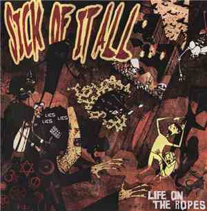 Sick Of It All - Life On The Ropes