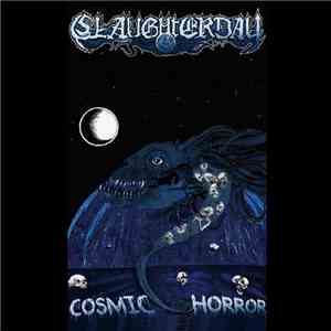 Slaughterday  - Cosmic Horror Demo