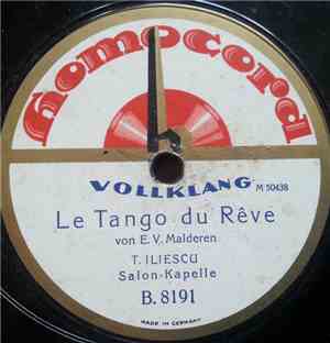 T. Iliescu Salon-Kapelle - Le Tango Du Rêve / Venetian Moon
