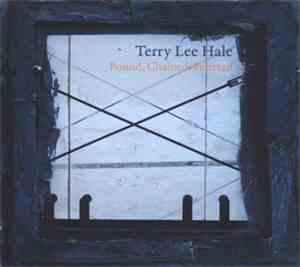 Terry Lee Hale - Bound, Chained, Fettered