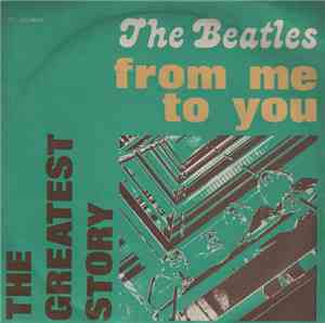 The Beatles - From Me To You