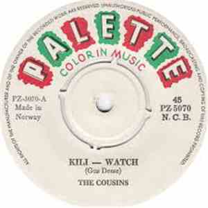 The Cousins - Kili-Watch / I Told You So