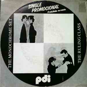 The Monochrome Set - The Ruling Class