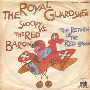 The Royal Guardsmen - Snoopy vs. The Red Baron