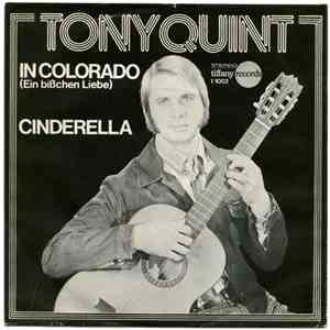 Tony Quint - In Colorado (Ein Bißchen Liebe) / Cinderella