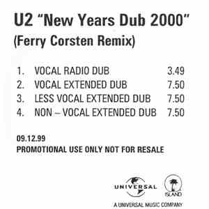 U2 - New Years Dub 2000 (Ferry Corsten Remix)